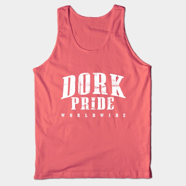 Dork Pride World Wide Tank Top by Damsels of Dorkington